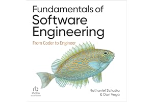 Fundamentals of Software Engineering: From Coder to Engineer