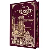 Crossed (Collector's Edition) (Never After, 5)