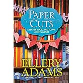 Paper Cuts: An Enchanting Cozy Mystery (A Secret, Book and Scone Society Novel)