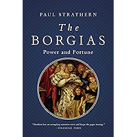 The Borgias: Power and Fortune (Italian Histories) book cover The Borgias: Power and Fortune (Italian Histories) book cover