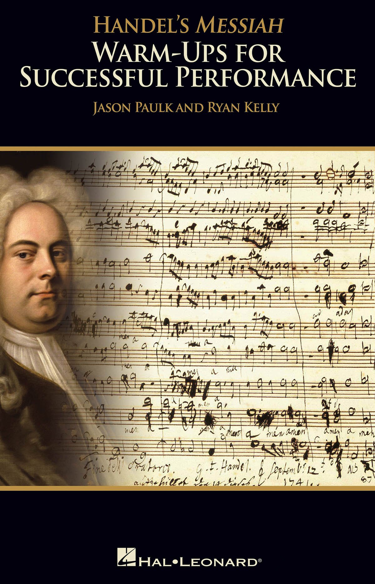 Handel's Messiah: Warm-Ups for Successful Performance