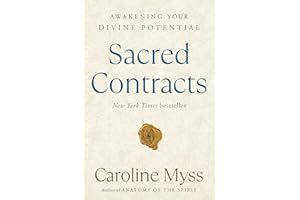 Sacred Contracts: Awakening Your Divine Potential