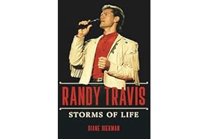 Randy Travis: Storms of Life (Music in American Life)