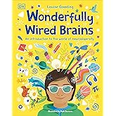 Wonderfully Wired Brains: An Introduction to the World of Neurodiversity