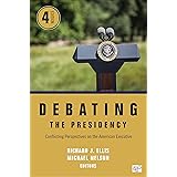 Debating the Presidency: Conflicting Perspectives on the American Executive