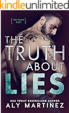 The Truth About Lies (The Truth Duet Book 1)
