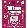 Wine: A Tasting Course