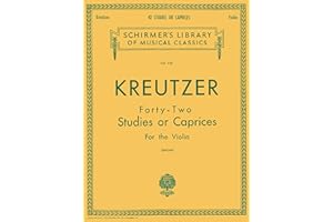 Kreutzer: 42 Studies or Caprices for Violin | Intermediate to Advanced Violin Sheet Music Collection | Classical Etudes for T