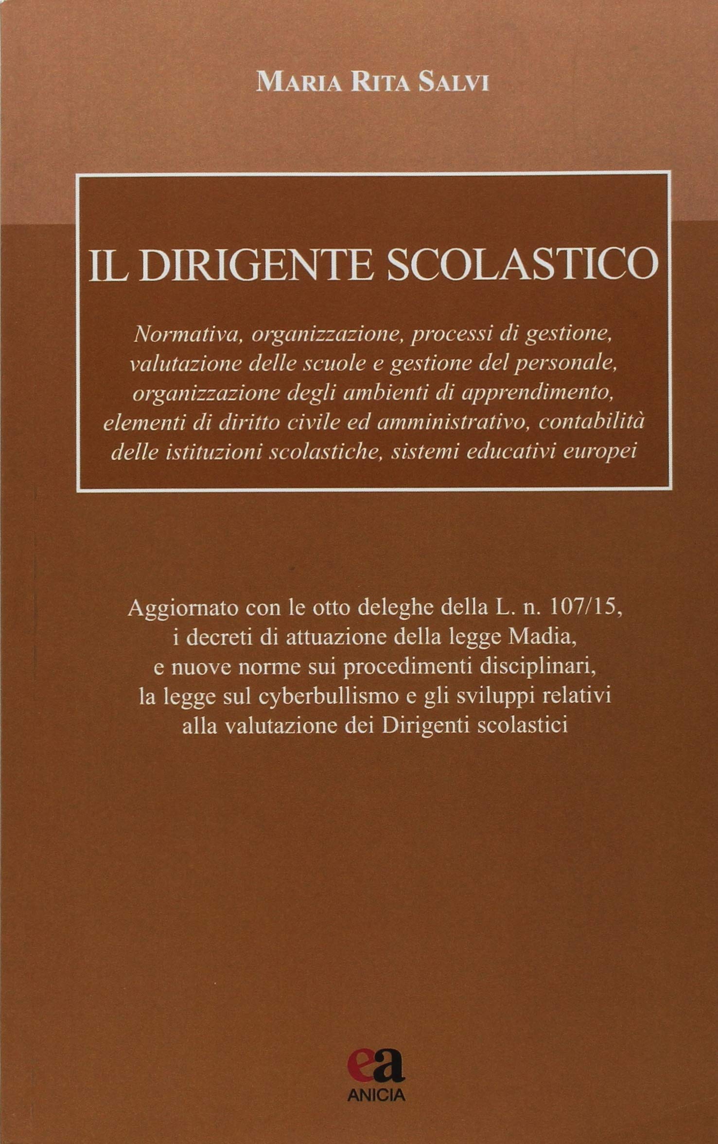 Amazonit Il Dirigente Scolastico Maria Rita Salvi Libri