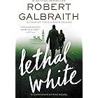 Lethal White (Cormoran Strike Book 4)