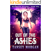 Out of the Ashes (The Hellbound Hellion Book 1) book cover