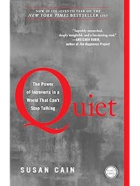 Quiet: The Power of Introverts in a World That Can't Stop Talking