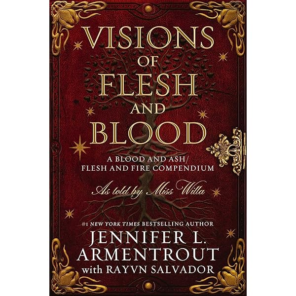 Visions of Flesh and Blood: A Blood and Ash/Flesh and Fire