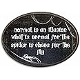 Gothic Quotes Wooden Wall Art - Normal Is An Illusion - Vintage Oval Wood Plaque With A Hook On Backside, Bar Wall, Living Room Home & Office Decoration, Gifts For Women Men Friends Coworkers - C01