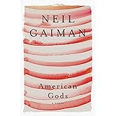 American Gods: A Novel