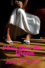 There Goes the Groom (Left at the Altar Book 2) Kindle Edition