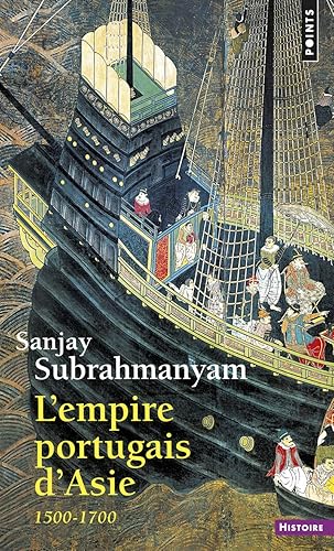 Download L'Empire portugais d'Asie (1500-1700) PDF