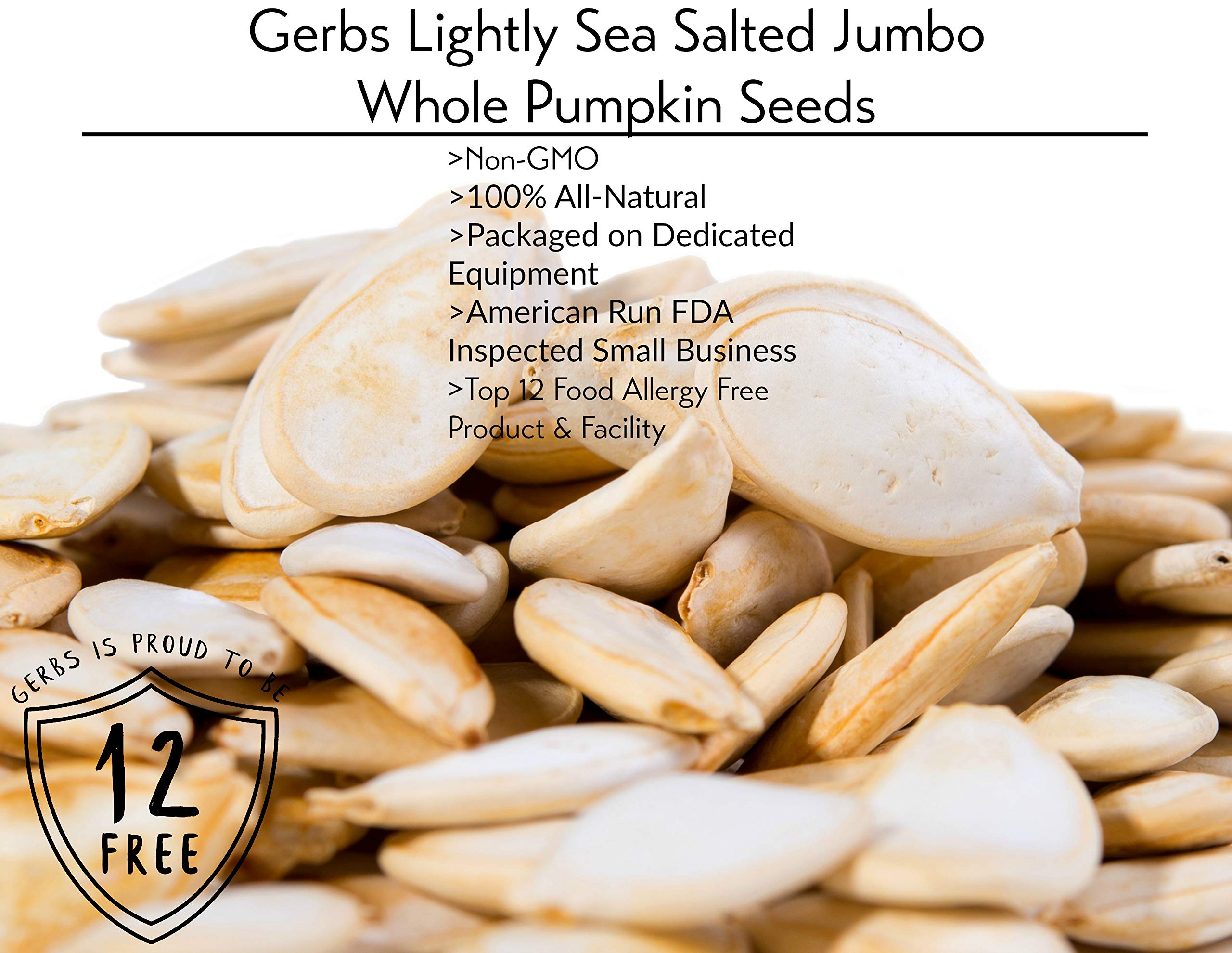Jumbo Lightly Sea Salted Whole Pumpkin Seeds, 2 LBS by Gerbs Top 14