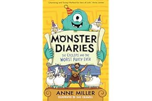 Monster Diaries: The Cyclops and the Worst Party Ever: New for 2026, a monstrously fun illustrated series for 7+ readers