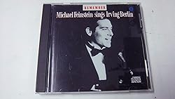 Remember: Michael Feinstein Sings Irving Berlin