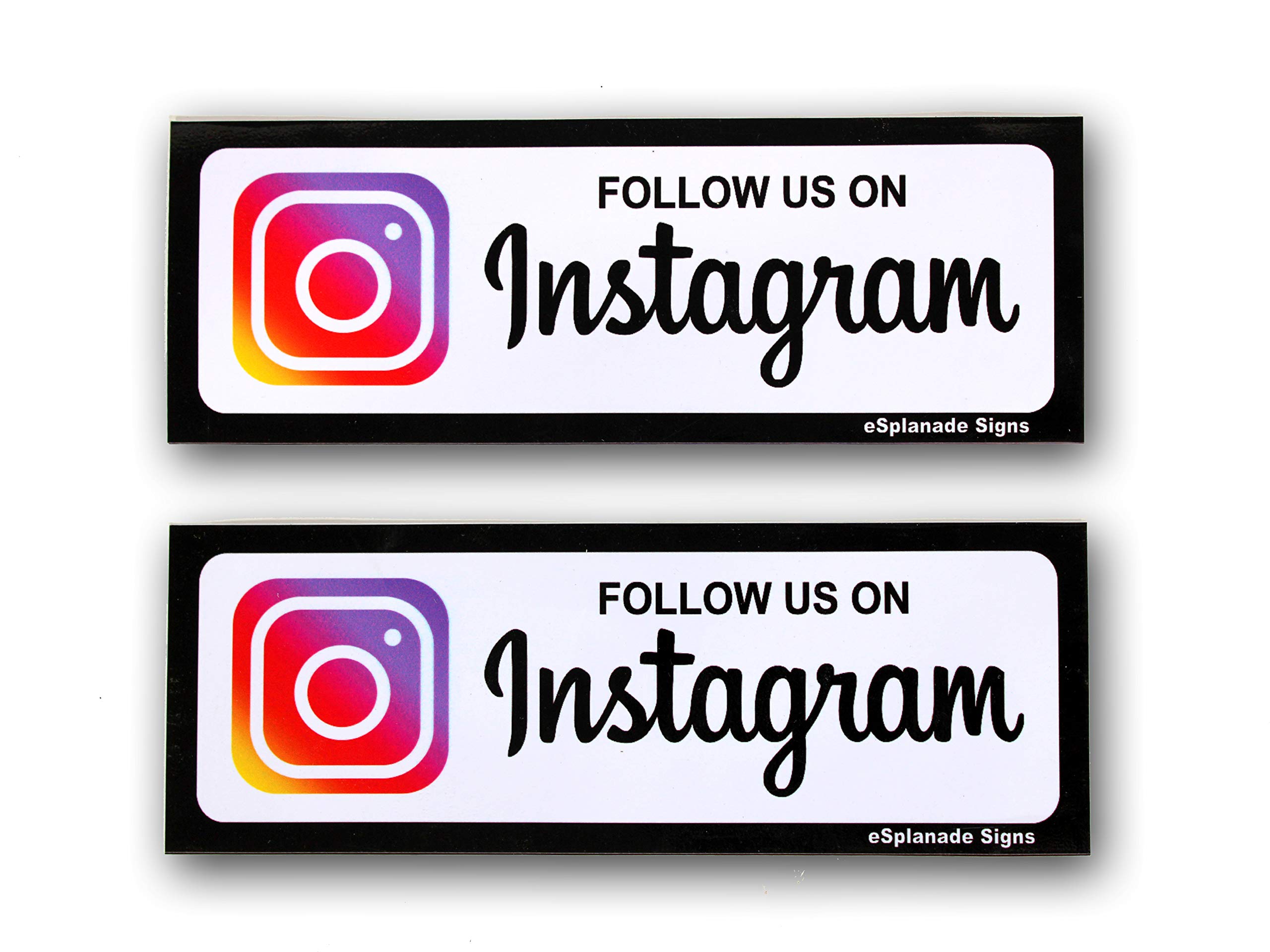 eSplanade Follow Us on Instagram Sign Sticker Decal - Easy to Mount Weather Resistant Long Lasting Ink (Size 7.5" x 2.5")