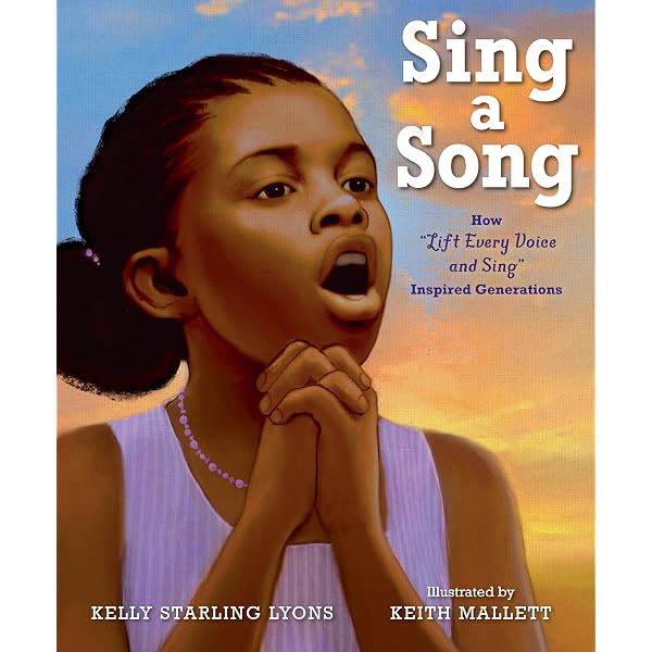 Lift Every Voice and Sing: A Celebration of the Negro National