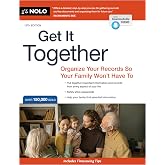 Get It Together: Organize Your Records So Your Family Won't Have To
