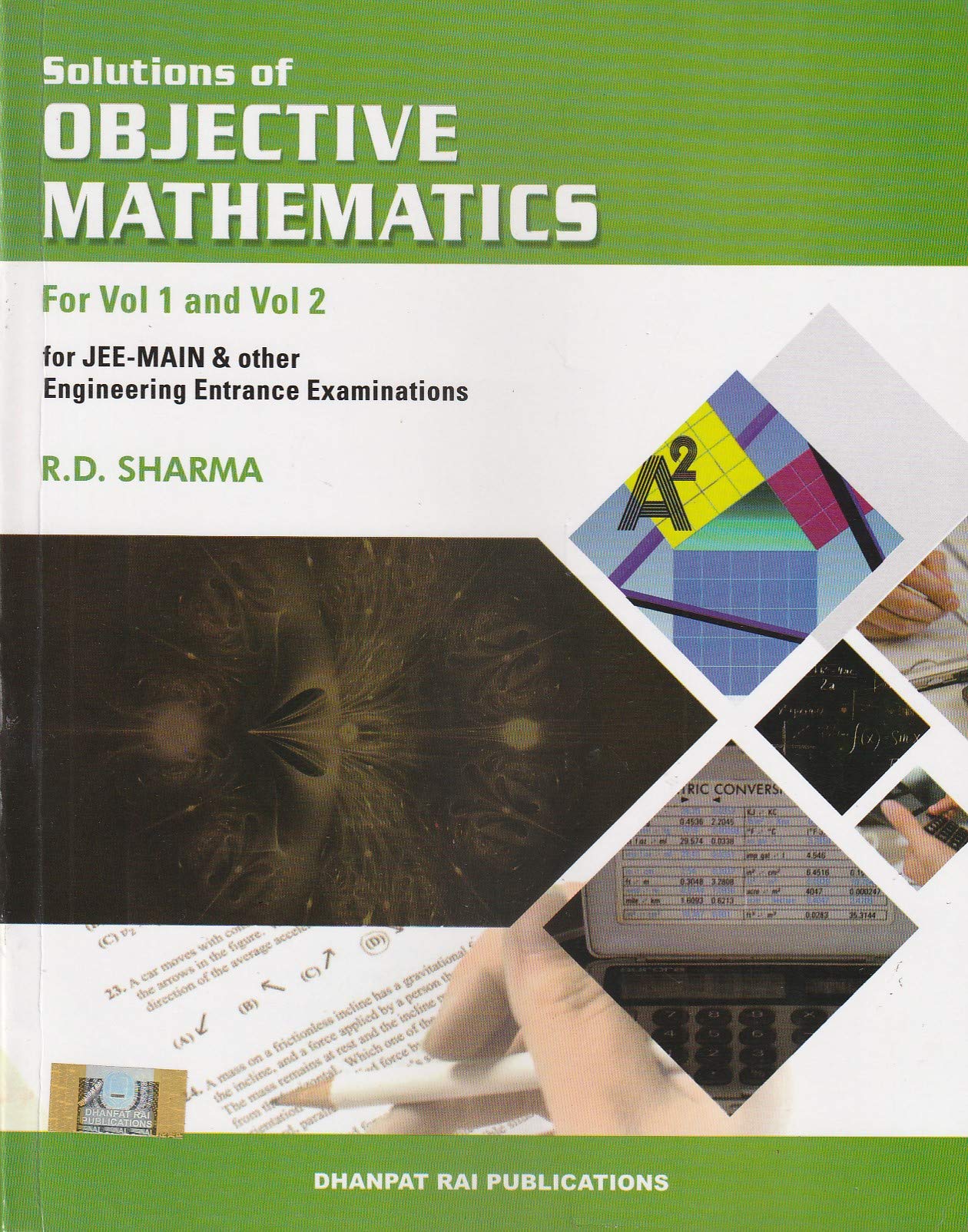 Solutions Of Objective Mathematics (Vol. 1 & 2) For Jee-Main & Other Engineering Entrance Examinations – Session 2020-21