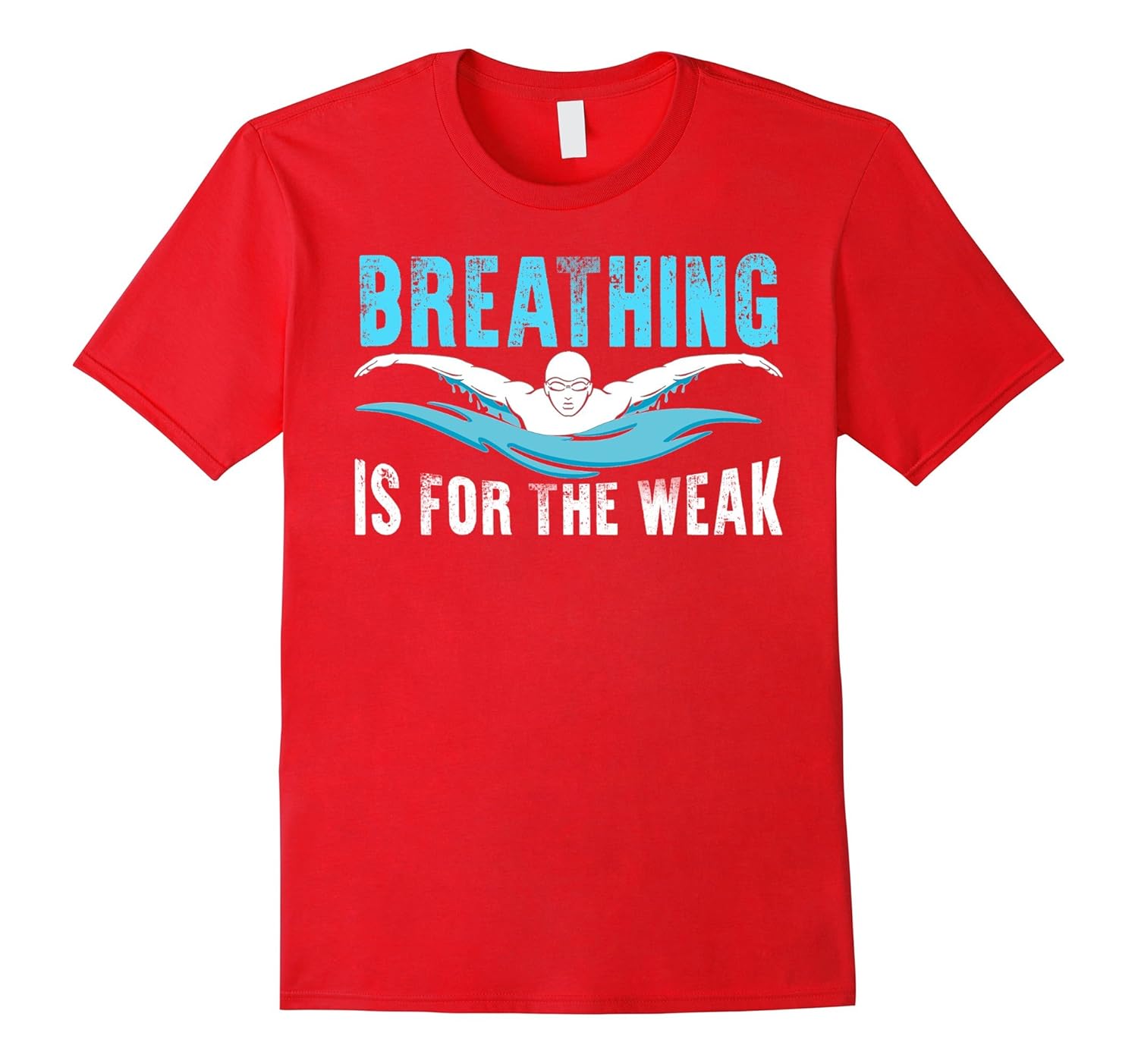 Breathing is for the weak Swimming shirts for swimmers-Rose