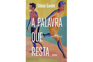 A palavra que resta (Portuguese Edition)