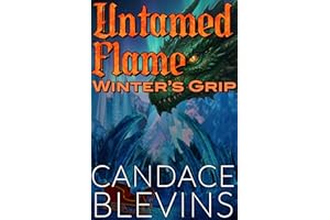 Untamed Flame: Winter's Grip (Aurora Immortalis Book 2)