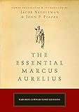 The Essential Marcus Aurelius (Tarcher Cornerstone Editions)
