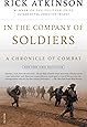 In the Company of Soldiers: A Chronicle of Combat