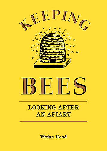Download Keeping Bees: Looking After an Apiary (English Edition) PDF