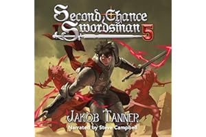 Second Chance Swordsman 5: A LitRPG Adventure