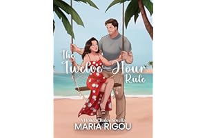 The Twelve-Hour Rule: A strangers to lovers Christmas novella