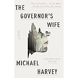 The Governor's Wife (Michael Kelly Series)