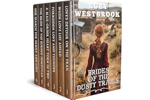 Brides of the Dusty Trails: A Historical Western Romance Collection (Hearts Across the West)