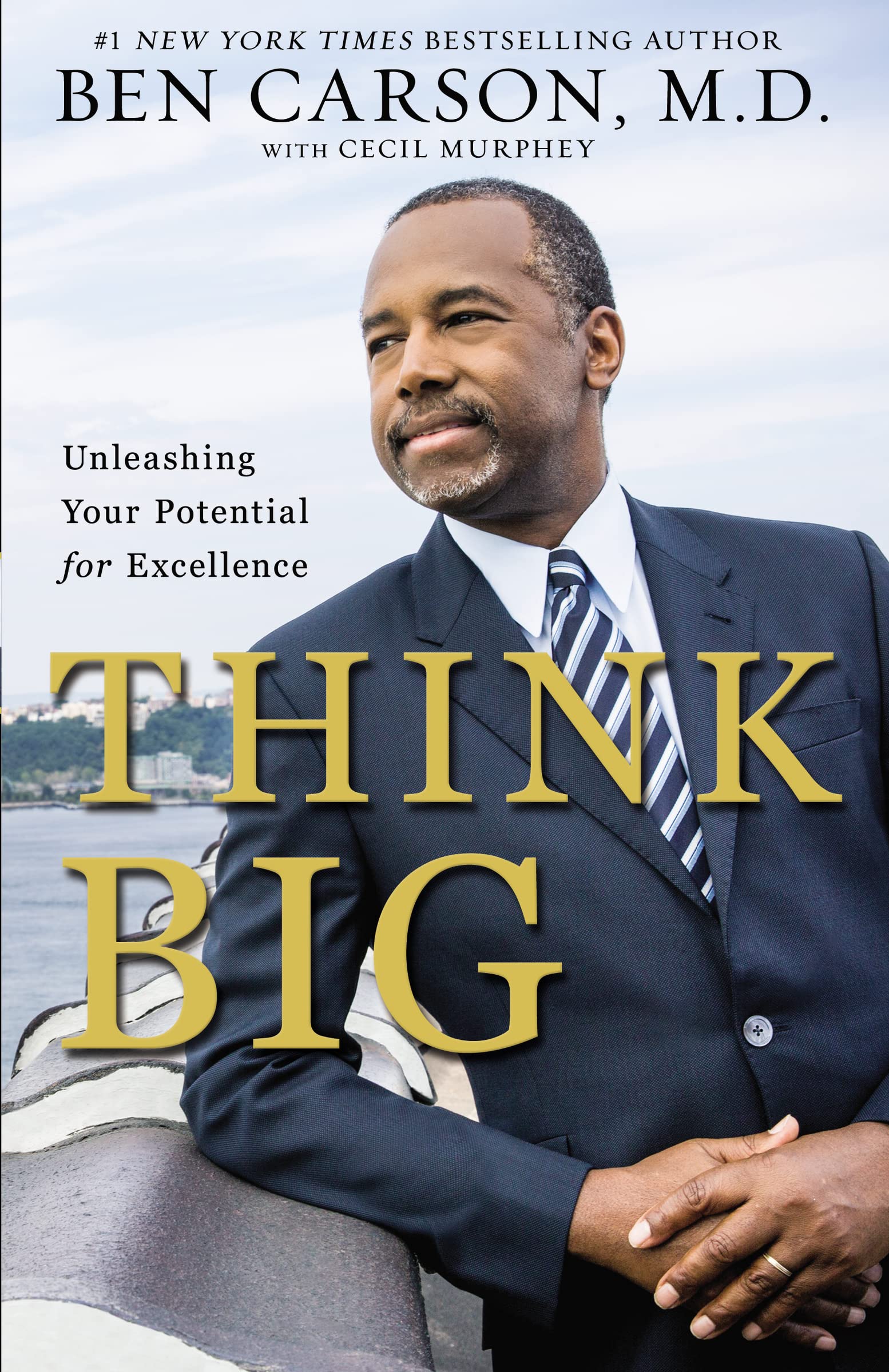 Think Big: Unleashing Your Potential for Excellence Think Big: Unleashing Your Potential for Excellence Think Big: Unleashing Your Potential for Excellence Paperback Audible Audiobook Kindle Hardcover Mass Market Paperback Audio CD