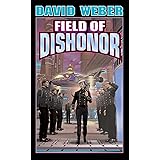Field of Dishonor (Honor Harrington #4)