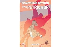 Something Beyond The Petrichor #4