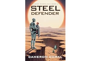 Steel Defender (Rusted Wasteland Book 2)