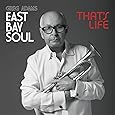East Bay Soul That's Life