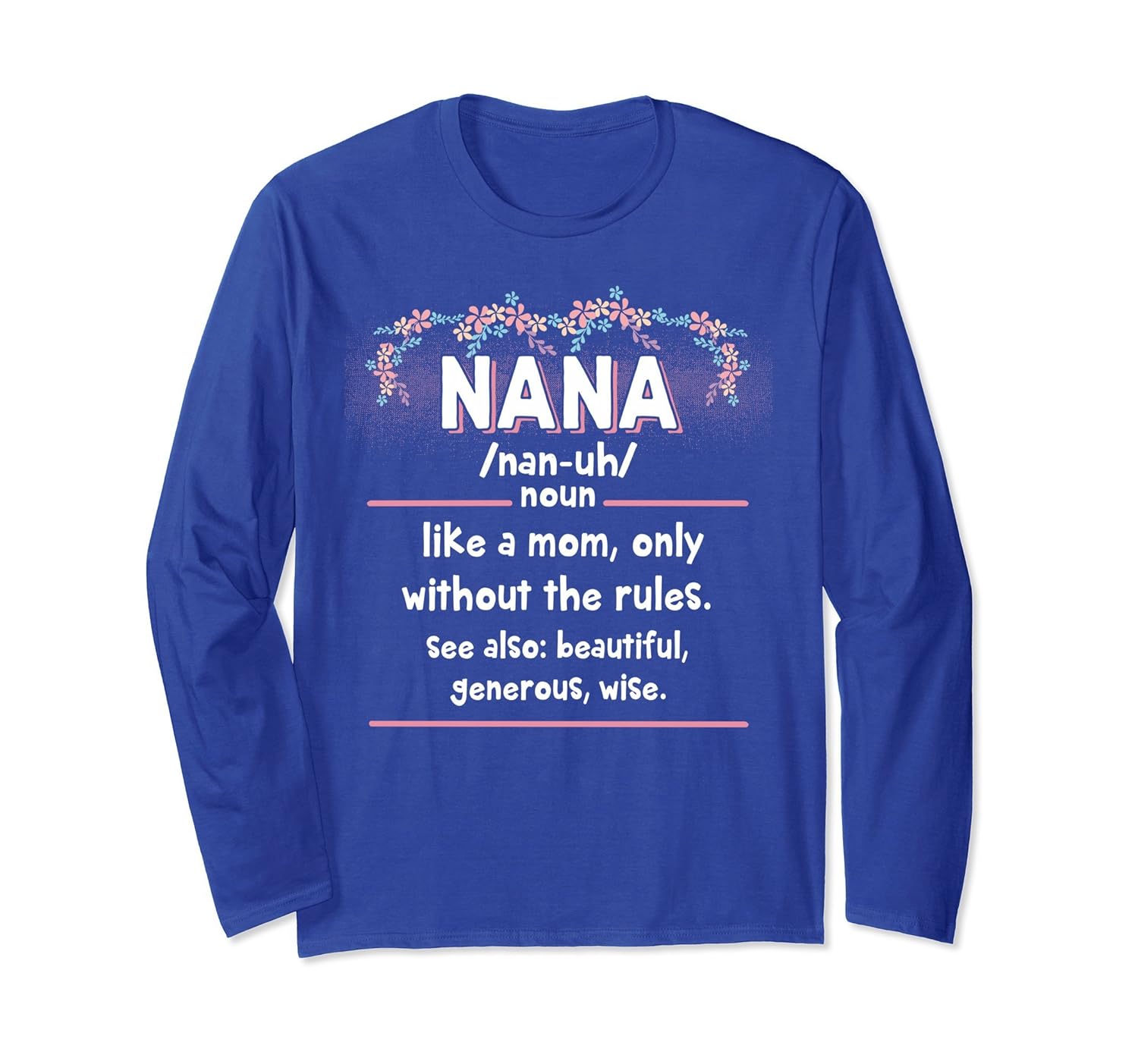 Grandma Nana Definition Long Sleeve Grandmothers Day Gifts-anz