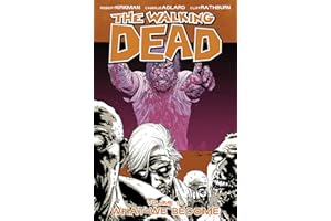 The Walking Dead, Vol. 10: What We Become