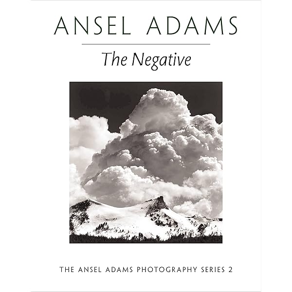 Ansel Adams: The Camera (The Ansel Adams Photography Series 1