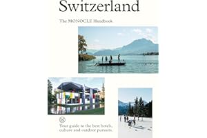 Switzerland: The Monocle Handbook