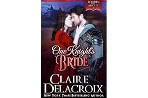 One Knight's Bride: A Medieval Romance (Rogues & Angels Book 4)