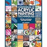 Compendium of Acrylic Painting Techniques