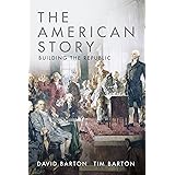 The American Story: Building the Republic